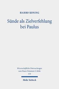 Sünde als Zielverfehlung bei Paulus