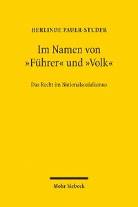 Im Namen von "Führer" und  "Volk"