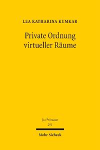 Private Ordnung virtueller Räume