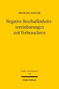 Negative Beschaffenheitsvereinbarungen mit Verbrauchern
