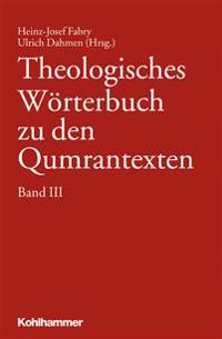 Theologisches Worterbuch Zu Den Qumrantexten