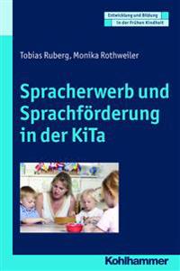 Spracherwerb Und Sprachforderung in Der Kita