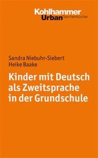 Kinder Mit Deutsch ALS Zweitsprache in Der Grundschule