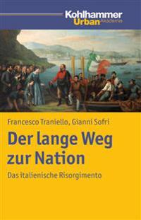 Der Lange Weg Zur Nation