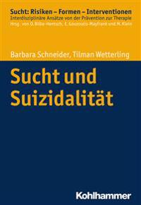 Schneider, B: Sucht und Suizidalität