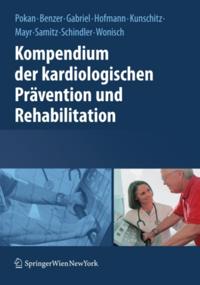 Kompendium der kardiologischen Prävention und Rehabilitation