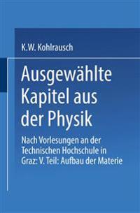 Ausgewählte Kapitel aus der Physik