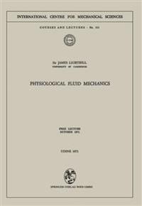 Physiological Fluid Mechanics