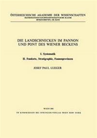 Die Landschnecken im Pannon und Pont des Wiener Beckens