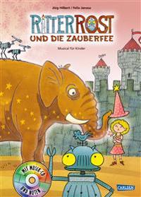 Ritter Rost 11: Ritter Rost und die Zauberfee