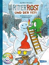 Ritter Rost: Ritter Rost und der Yeti (mit CD)