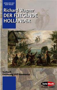 Der fliegende Holländer