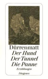 Der Hund. Der Tunnel. Die Panne