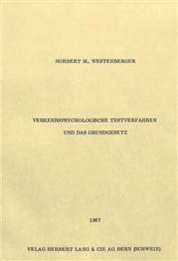 Verkehrspsychologische Testverfahren Und Das Grundgesetz