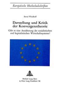 Darstellung Und Kritik Der Konvergenztheorie