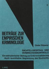 Bagatelldiebstahl Und Verbrechenskontrolle