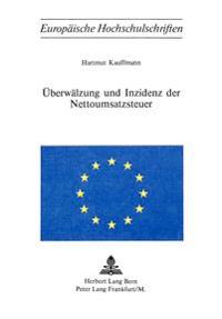 Ueberwaelzung Und Inzidenz Der Nottoumsatzsteuer