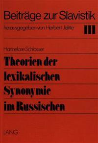 Theorien Der Lexikalischen Synonymie Im Russischen