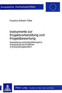 Instrumente Zur Projektvorbereitung Und Projektbewertung