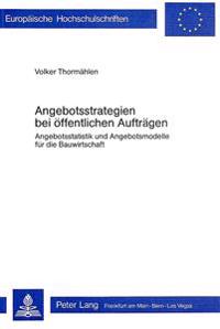 Angebotsstrategien Bei Oeffentlichen Auftraegen