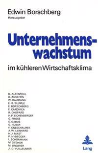 Unternehmenswachstum Im Kuehleren Wirtschaftsklima