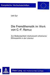 Die Fremdthematik Im Werk Von C.-F. Ramuz