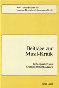 Beitraege Zur Musil-Kritik