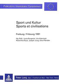 Sport Und Kultur / Sports Et Civilisations