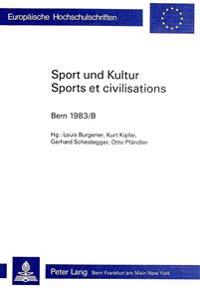 Sport Und Kultur / Sports Et Civilisations