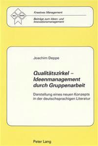 Qualitaetszirkel - Ideenmanagement Durch Gruppenarbeit