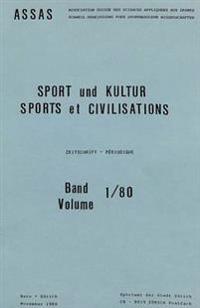 Sport Und Kultur / Sports Et Civilisations