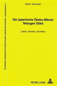 Der Japanische Ôbaku-Moench Tetsugen Dôkô