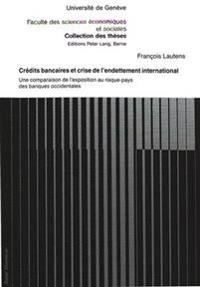 Crédits Bancaires Et Crise de l'Endettement International