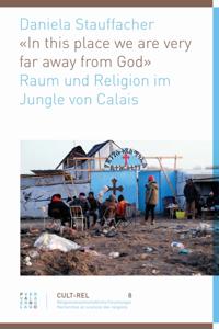 ''In this place we are very far away from God''
