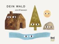 Bokomslag för Dein Wald - vom Gewinner des Astrid Lindgren Memorial Award 2026!
