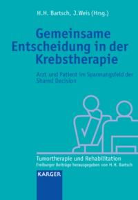 Gemeinsame Entscheidung in der Krebstherapie