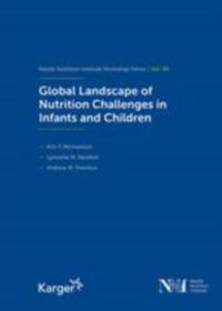 Global Landscape of Nutrition Challenges in Infants and Children