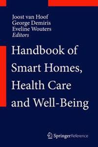 Handbook of Smart Homes, Health Care and Well-Being