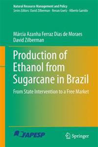 Production of Ethanol from Sugarcane in Brazil