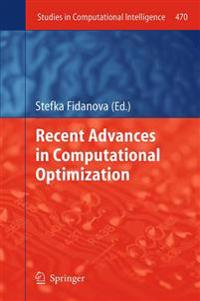 Recent Advances in Computational Optimization