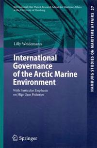 International Governance of the Arctic Marine Environment