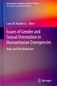 Issues of Gender and Sexual Orientation in Humanitarian Emergencies