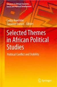 Selected Themes in African Political Studies