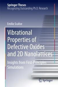 Vibrational Properties of Defective Oxides and 2D Nanolattices