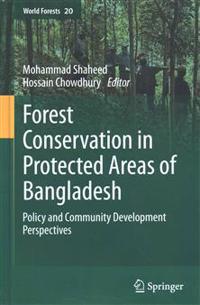 Forest conservation in protected areas of Bangladesh
