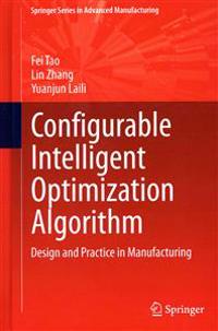 Configurable Intelligent Optimization Algorithm