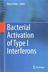 Bacterial Activation of Type I Interferons