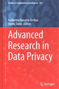 Advanced Research in Data Privacy
