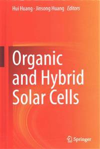 Organic and Hybrid Solar Cells