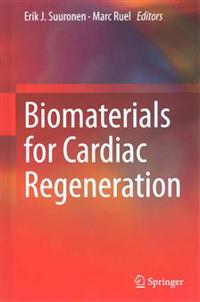 Biomaterials for Cardiac Regeneration
